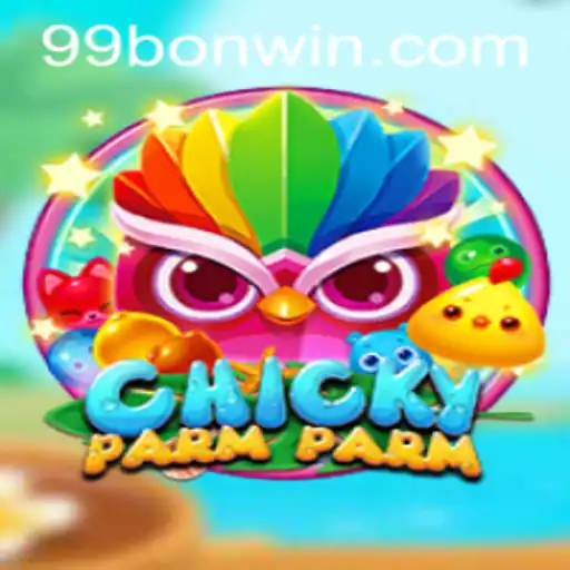 ChickyParmParm Game: A Quirky Adventure Supported by 99BON